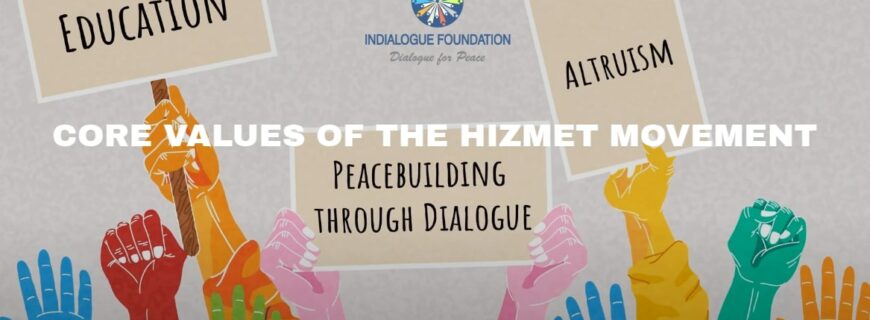 Core Values of The Hizmet Movement