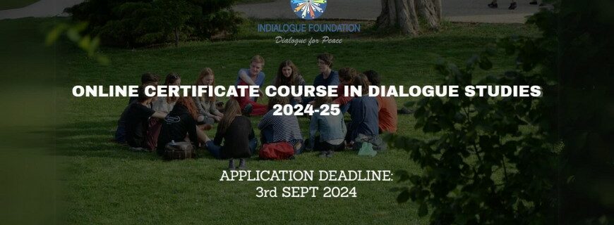 Applications Invited for Certificate Course in Dialogue Studies 2024-2025